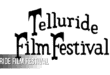 Telluride Film Festival: American Film Festival, Telluride, Colorado