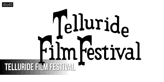 Telluride Film Festival: American Film Festival, Telluride, Colorado