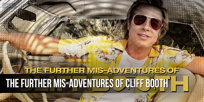 The Further Mis-Adventures of Cliff Booth: 2026 Brad Pitt Comedy Drama Film Trailer & Review