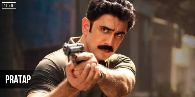 Pratap: 2026 Amit Sadh Hindi Action Thriller Film Trailer, Songs & Review