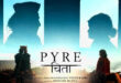 Pyre: 2026 Indian Hindi-Kumaoni language Drama Film Tailer & Review