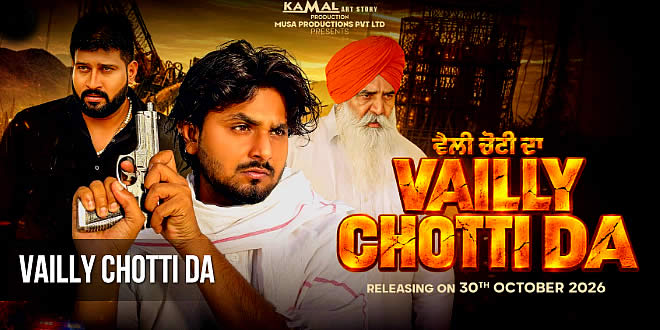 Vailly Chotti Da