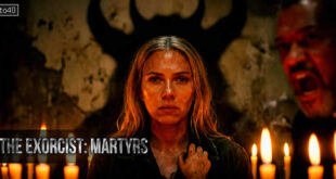 The Exorcist: Martyrs - 2027 Hollywood Supernatural Horror Thriller Film Trailer & Review